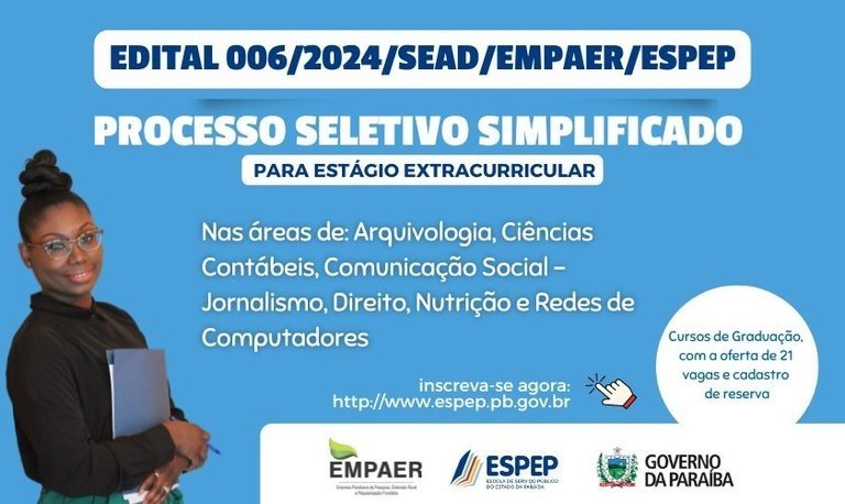 ESPEP abre Processo Seletivo Simplificado para estágio extracurricular na EMPAER para cursos de Nível Superior